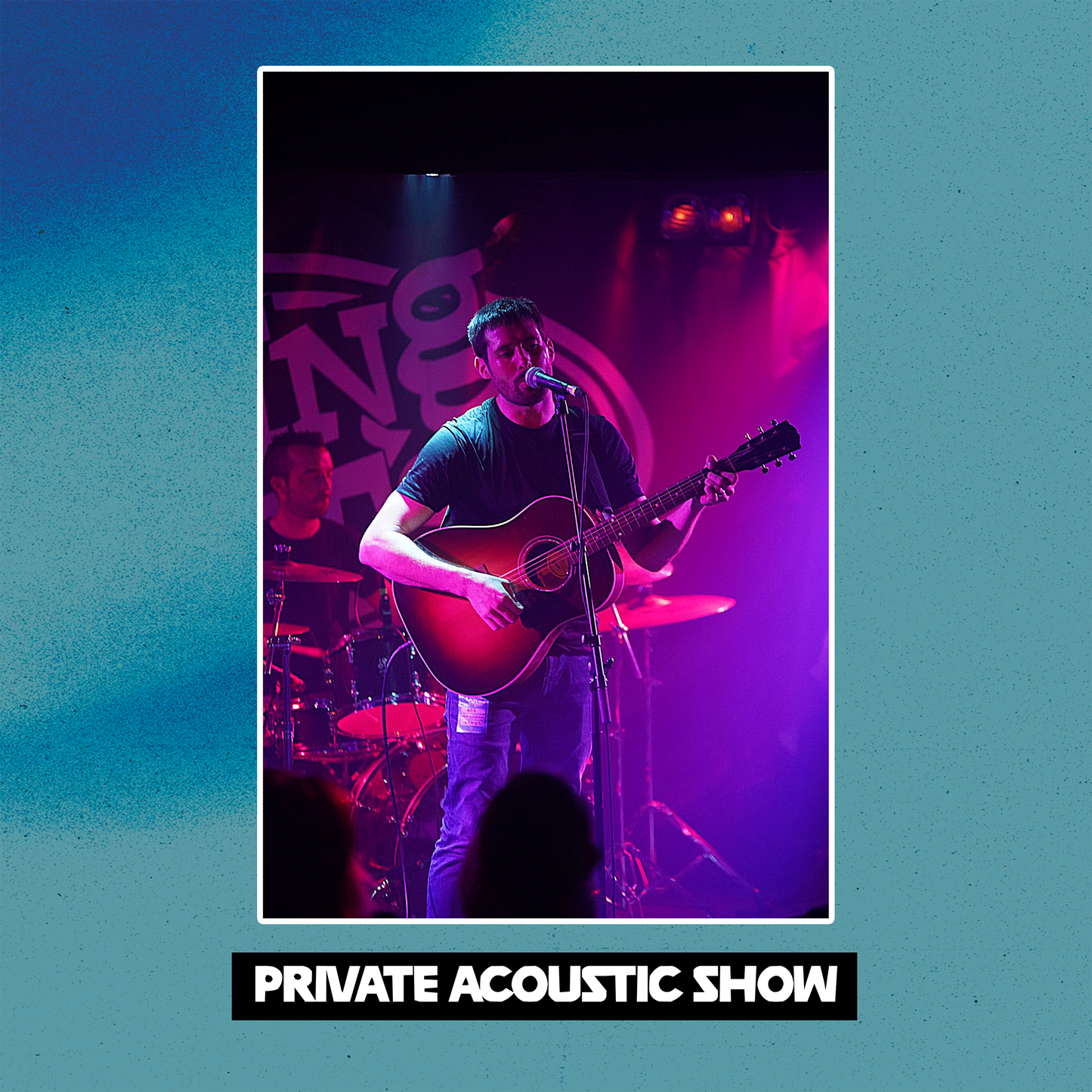 PRIVATE ACOUSTIC SHOW [CROWDFUND]